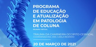 Médicos reúnem-se para debater avanços sobre patologia da coluna vertebral Programa de Educação - 20 de março